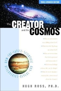 Enlarge image Cover: Creator and the Cosmos - Reasons To Believe