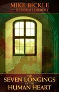 Cover: Seven Longings of the Human Heart - Forerunner Publishing
