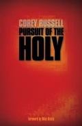 Cover: Pursuit of the Holy - Forerunner Publishing