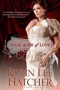 Cover: Speak To Me of Love - Ten Talents Press
