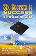Bild: Six Secrets to Success for High School and College - Book Publishers Network
