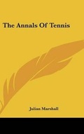 Cover: The Annals Of Tennis - Kessinger Publishing