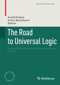 Abbildung von: The Road to Universal Logic - Birkhäuser