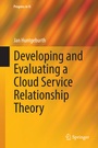 Bild: Developing and Evaluating a Cloud Service Relationship Theory - Springer