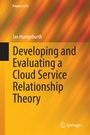 Bild: Developing and Evaluating a Cloud Service Relationship Theory - Springer