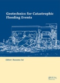 Cover: Geotechnics for Catastrophic Flooding Events - CRC Press