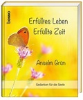 Cover: Erf&uuml;lltes Leben - Erf&uuml;llte Zeit - St. Benno