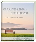 Cover: Erf&uuml;lltes Leben - Erf&uuml;llte Zeit - St. Benno