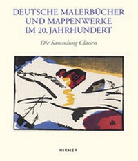 Abbildung von: Deutsche Malerbücher und Mappenwerke im 20. Jahrhundert - Hirmer