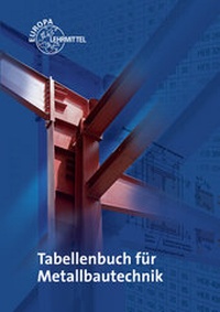 Enlarge image Cover: Tabellenbuch für Metallbautechnik - Europa-Lehrmittel