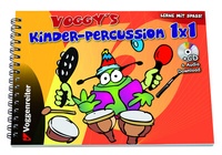 Abbildung von: Voggy's Kinderpercussion 1 x 1 - Voggenreiter Verlag