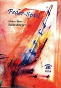 Cover: Feder-Spiel - Edition Weinviertel / Edition Neue Wege / Regionalverlag.at