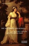 Cover: Die M&auml;tresse des K&ouml;nigs - Nicolai Verlag