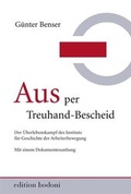 Cover: Aus per Treuhand-Bescheid - edition bodoni