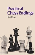 Cover: Practical Chess Endings by Keres - Ishi Press