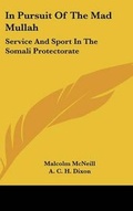 Cover: In Pursuit Of The Mad Mullah - Kessinger Publishing