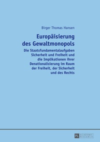 Abbildung von: Europäisierung des Gewaltmonopols - Peter Lang Verlag