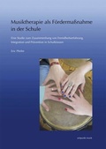 Cover: Musiktherapie als F&ouml;rderma&szlig;nahme in der Schule - Reichert Verlag