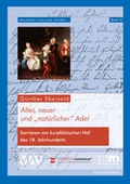 Cover: Alter, neuer und "nat&uuml;rlicher" Adel - verlag regionalkultur