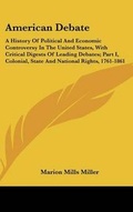 Cover: American Debate - Kessinger Publishing