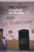 Abbildung von: La polvere del Messico - Feltrinelli Traveller