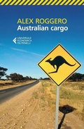 Cover: Australian cargo - Universale economica;Feltrinelli