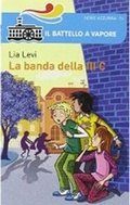 Cover: La banda della III C - Piemme