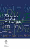 Cover: Colloquium De Giorgi 2013 and 2014 - Edizioni Della Normale
