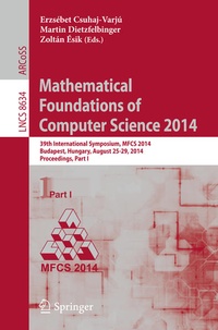 Enlarge image Cover: Mathematical Foundations of Computer Science 2014 - Springer