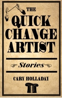 Enlarge image Cover: The Quick-Change Artist - Swallow Press
