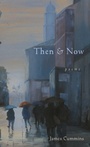 Cover: Then and Now - Swallow Press