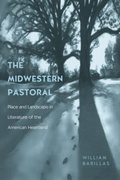 Cover: The Midwestern Pastoral - Ohio University Press