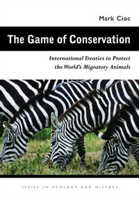 Enlarge image Cover: The Game of Conservation - Ohio University Press