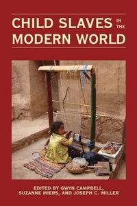 Abbildung von: Child Slaves in the Modern World - Ohio University Press