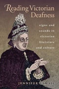 Cover: Reading Victorian Deafness - Ohio University Press