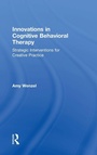 Cover: Innovations in Cognitive Behavioral Therapy - Routledge