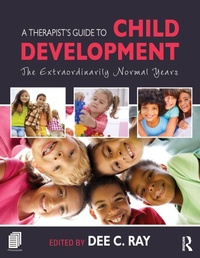 Enlarge image Cover: A Therapist's Guide to Child Development - Routledge