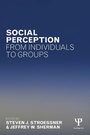 Cover: Social Perception from Individuals to Groups - Psychology Press Ltd