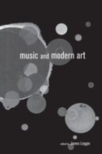 Abbildung von: Music and Modern Art - Routledge