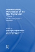 Cover: The New Immigrant and Language - Routledge