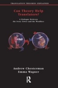 Enlarge image Cover: Can Theory Help Translators? - Routledge