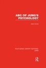 Cover: ABC of Jung's Psychology (RLE: Jung) - Routledge