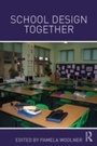 Cover: School Design Together - Routledge
