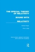 Cover: The Special Theory of Relativity bound with Relativity: A Very Elementary Exposition - Routledge