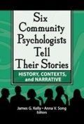 Cover: Six Community Psychologists Tell Their Stories - Routledge