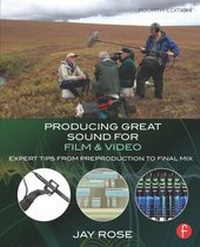 Abbildung von: Producing Great Sound for Film and Video - Routledge