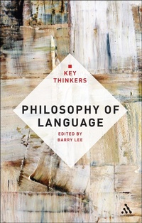 Enlarge image Cover: Philosophy of Language: The Key Thinkers - Bloomsbury Continuum
