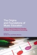 Cover: The Origins and Foundations of Music Education - Bloomsbury Continuum