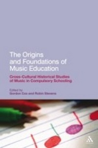Abbildung von: The Origins and Foundations of Music Education - Bloomsbury Continuum