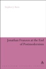 Cover: Jonathan Franzen at the End of Postmodernism - Bloomsbury Continuum